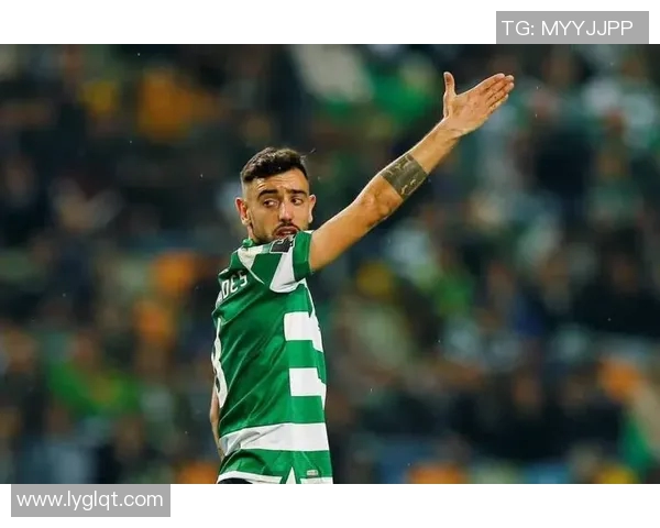 布鲁诺费尔南德斯：从默默无闻到足坛明星的成长之路